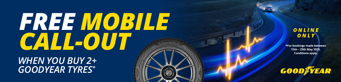 Free Mobile Fitting tyre call out when you buy 2 or more Goodyear tyres