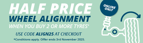 Half Price Alignment 2+ Tyres